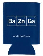 "BaZnGa" - Koozie  - LabRatGifts