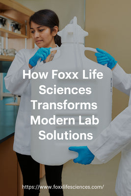 How Foxx Life Sciences Transforms Modern Lab Solutions