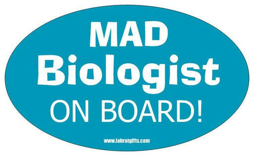 "Mad Biologist On Board" - Oval Sticker Default Title - LabRatGifts