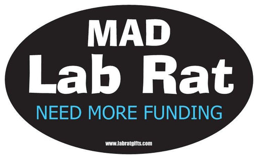 "Mad Lab Rat Need More Funding" - Oval Sticker Default Title - LabRatGifts