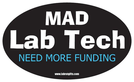 "Mad Lab Tech Need More Funding" - Oval Sticker Default Title - LabRatGifts